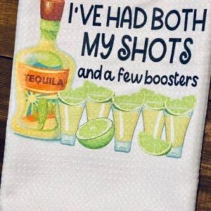 I’ve had both my shots towel